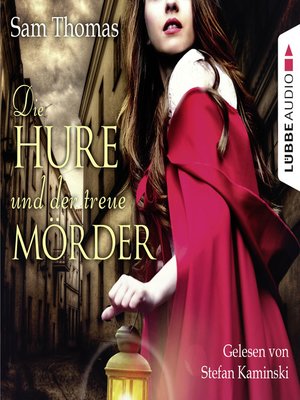 cover image of Die Hure und der treue Mörder